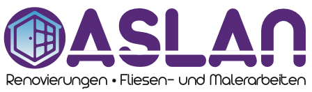 Aslan Renovierung